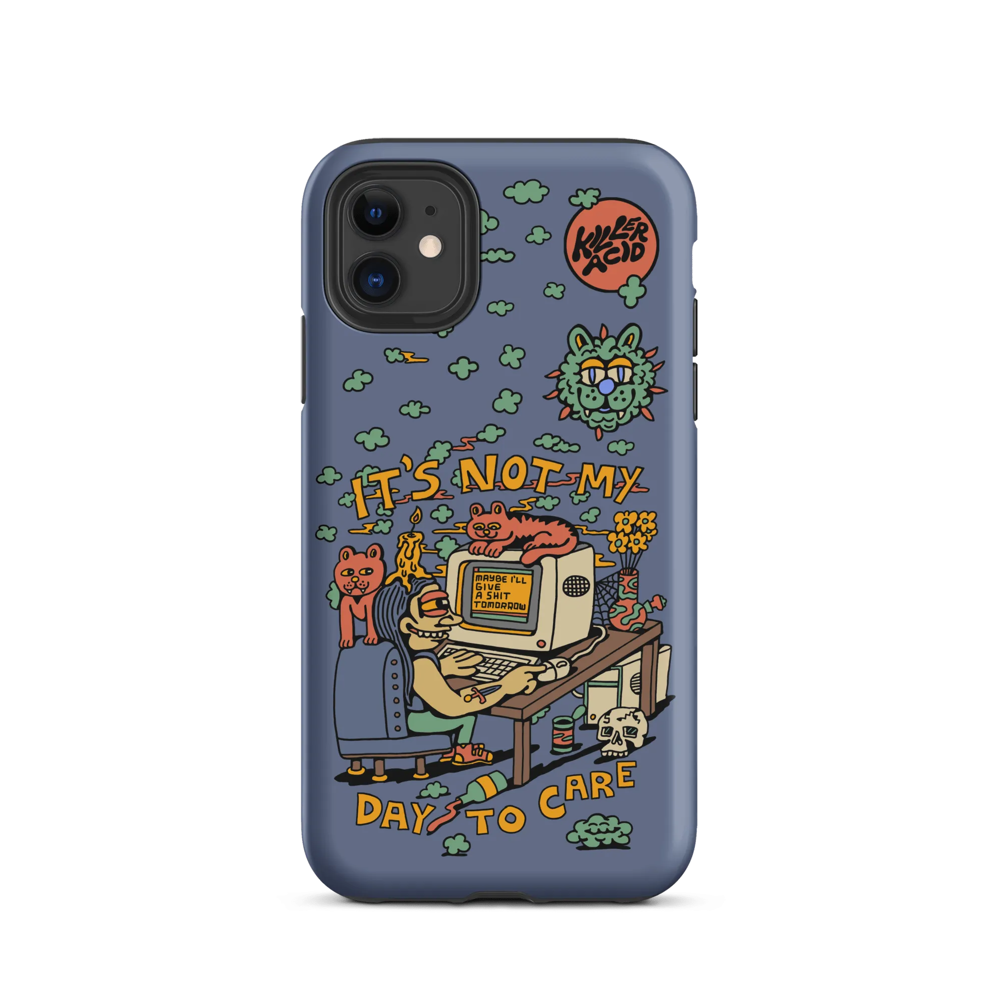 Not My Day to Care iPhone Case